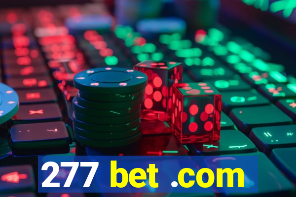 277 bet .com